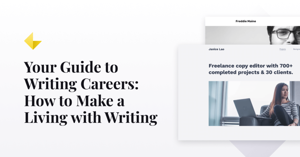 your guide to writing careers: how to make a living with writing